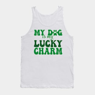 my dog is my lucky charm Tank Top